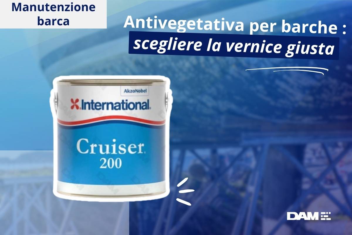 Come scegliere l’antivegetativa giusta per la tua barca?